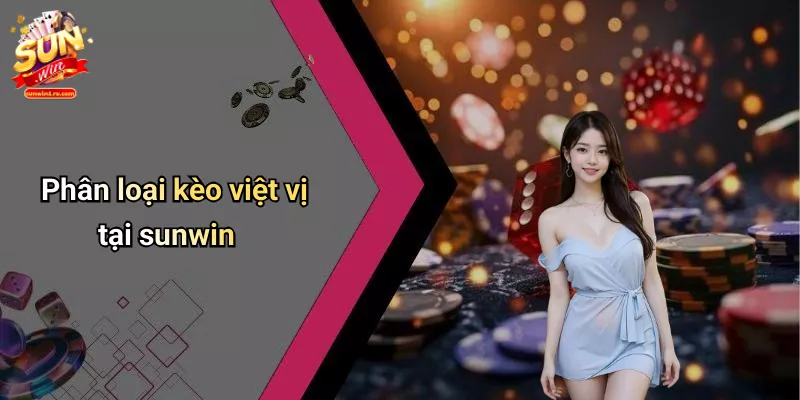 Phân loại kèo việt vị tại sunwin